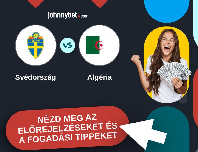 Svédország - Algéria előrejelzések és fogadási tippek