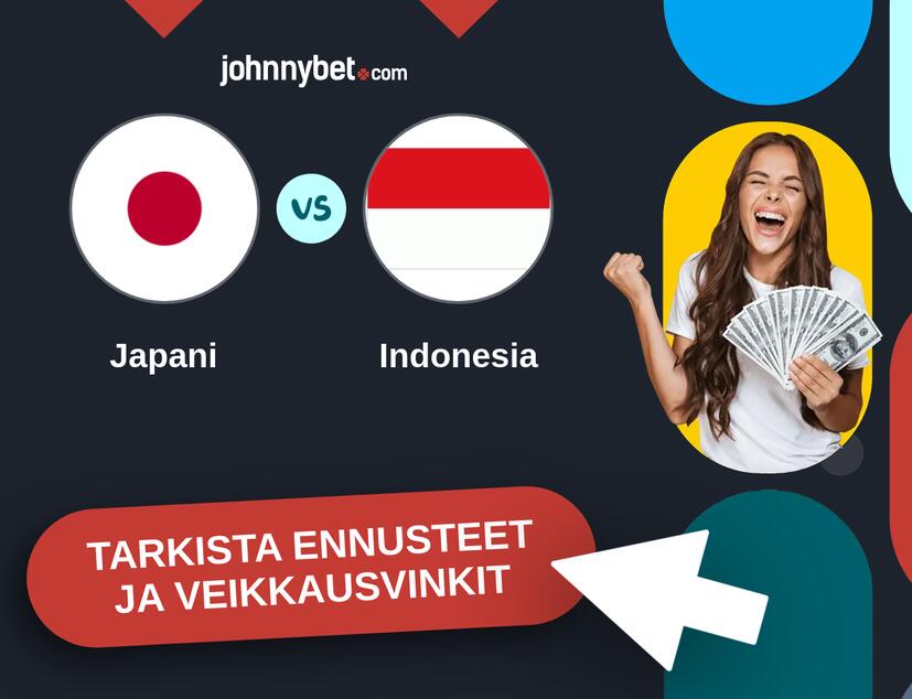 Japani - Indonesia Ennusteet ja Vetovihjeet