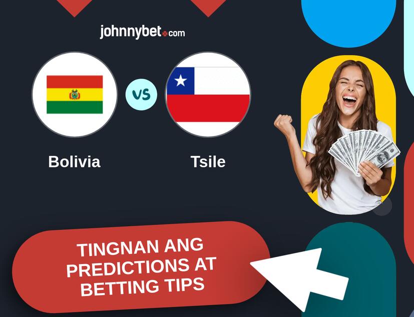 Bolivia - Tsile Predictions at Betting Tips