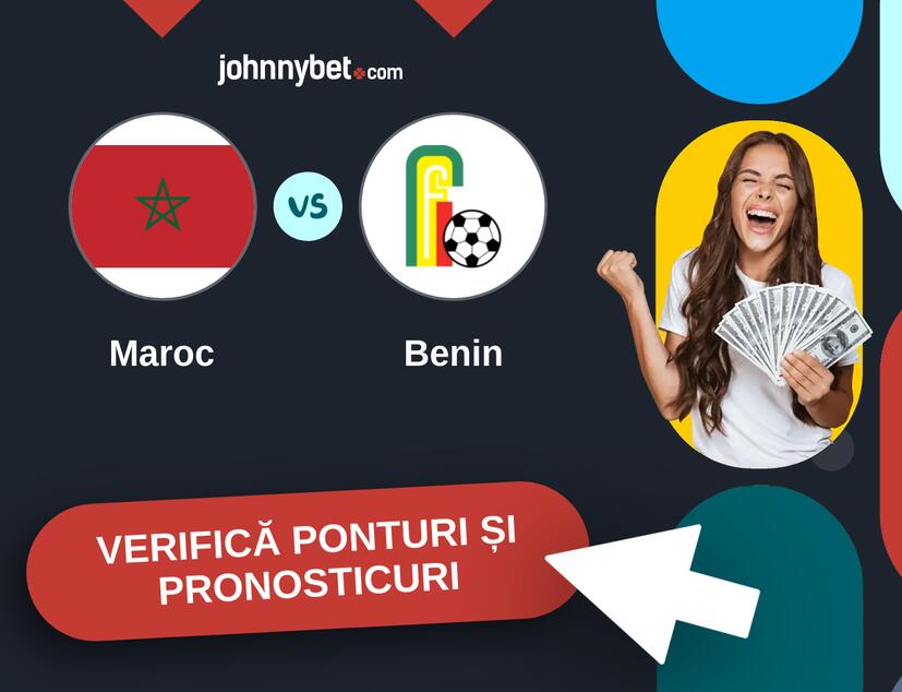 Maroc - Benin Predicțiile și Sfaturile de pariu 