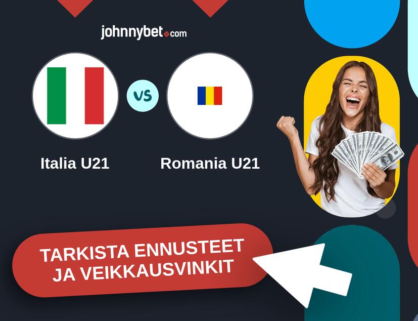Italia U21 - Romania U21 Ennusteet ja Vetovihjeet