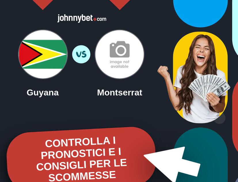 Guyana - Montserrat Pronostici e Consigli Scommesse