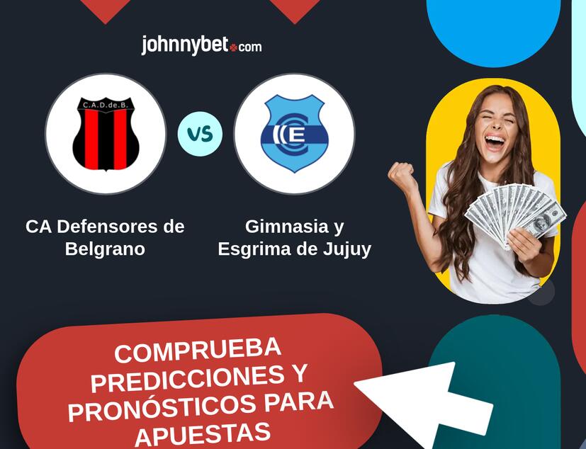CA Defensores de Belgrano - Gimnasia y Esgrima de Jujuy Pronósticos y Consejos de Apuestas