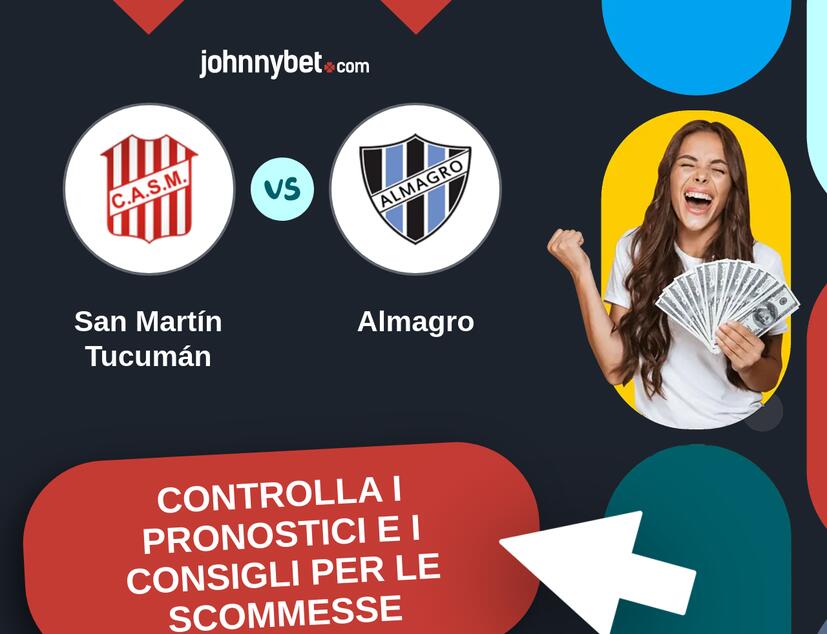 San Martín Tucumán - Almagro Pronostici e Consigli Scommesse