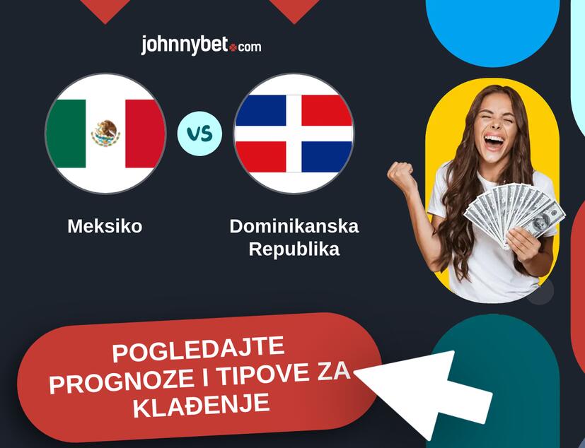 Meksiko - Dominikanska Republika Tipovi i prognoze
