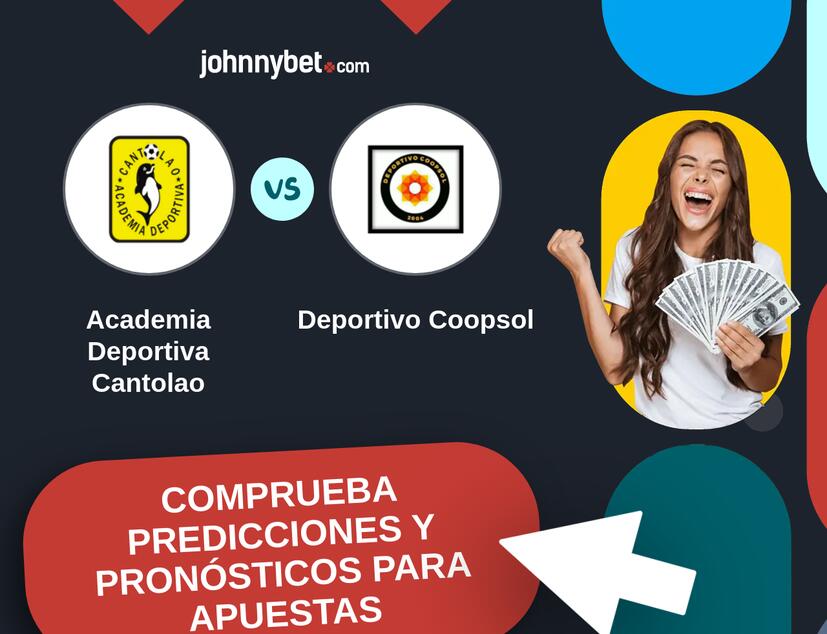 Academia Deportiva Cantolao - Deportivo Coopsol Pronósticos y Consejos de Apuestas