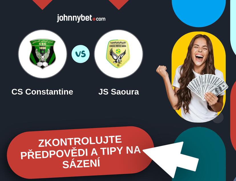 CS Constantine - JS Saoura Predikce a tipy na sázení.
