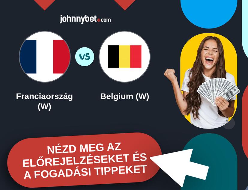 Franciaország (W) - Belgium (W) előrejelzések és fogadási tippek