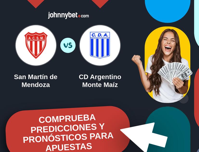 San Martín de Mendoza - CD Argentino Monte Maíz Pronósticos y Consejos de Apuestas
