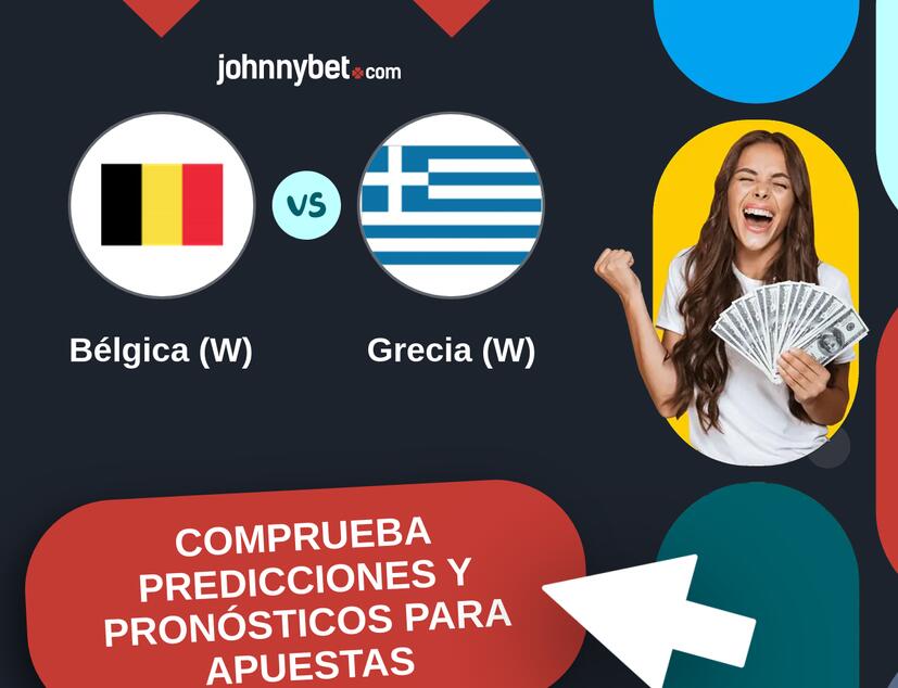 Bélgica (W) - Grecia (W) Pronósticos y Consejos de Apuestas