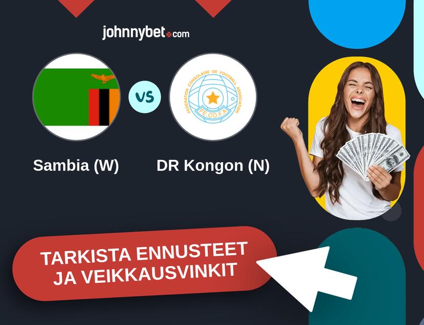 Sambia (W) - DR Kongon (N) Ennusteet ja Vetovihjeet