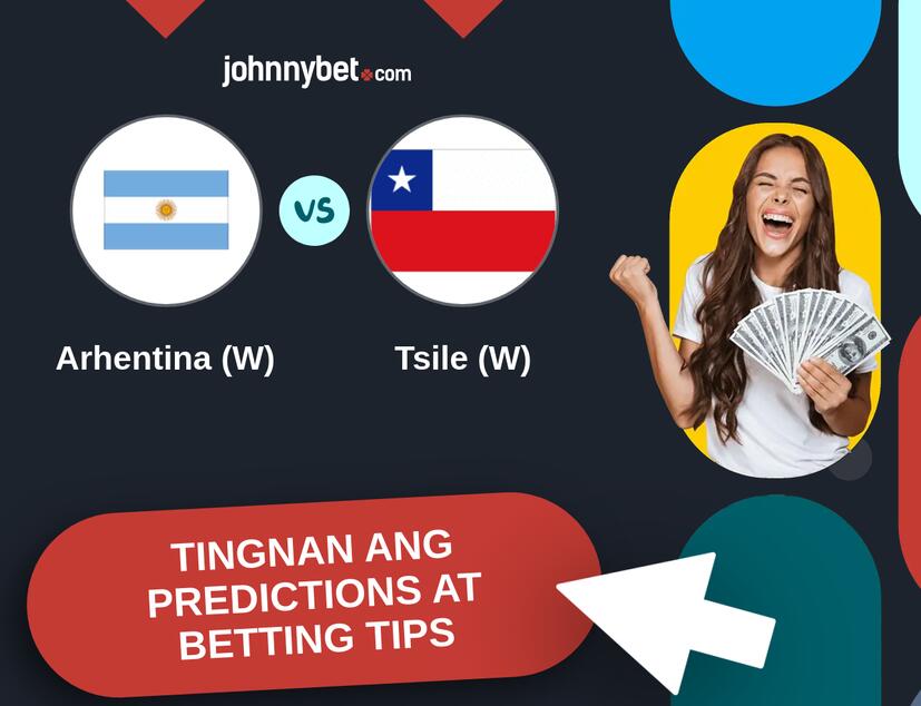 Arhentina (W) - Tsile (W) Predictions at Betting Tips
