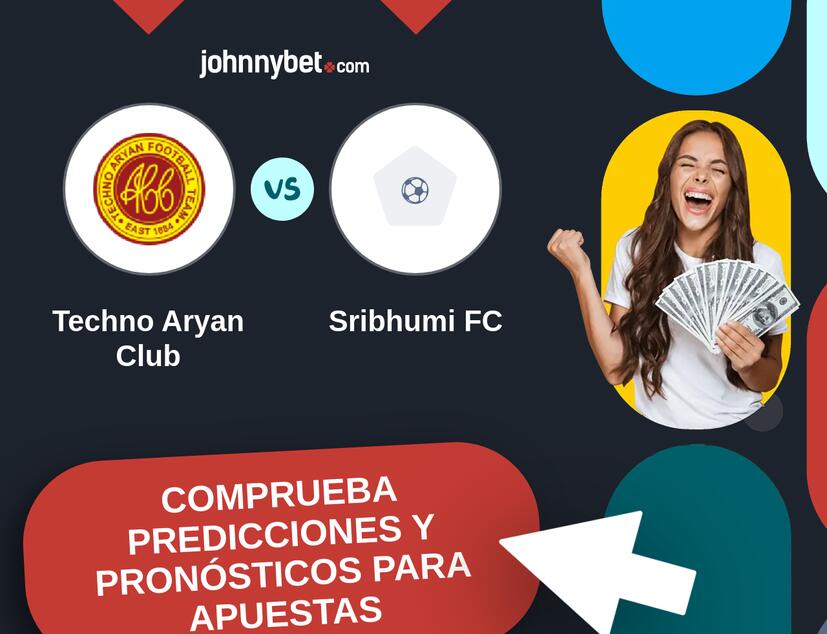 Techno Aryan Club - Sribhumi FC Pronósticos y Consejos de Apuestas