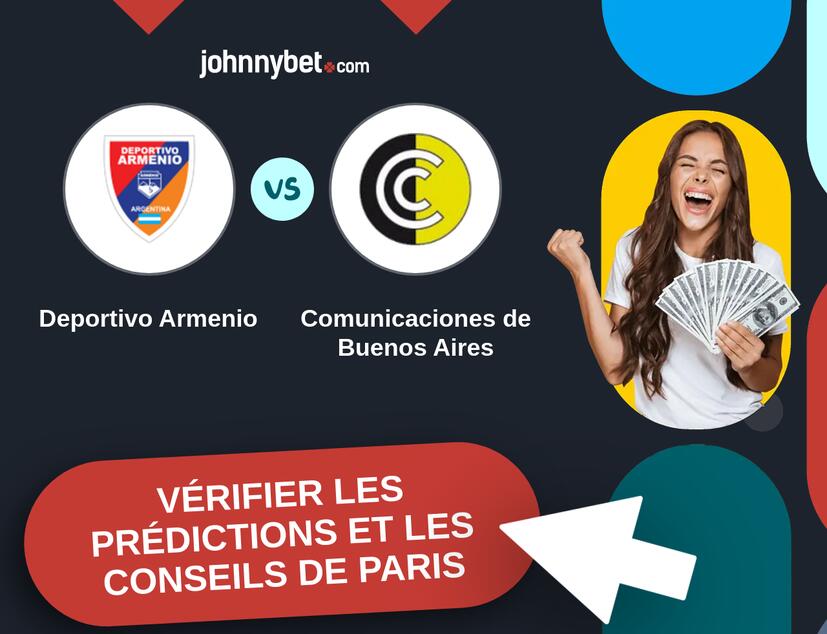 Deportivo Armenio - Comunicaciones de Buenos Aires Prédictions et Conseils de Paris