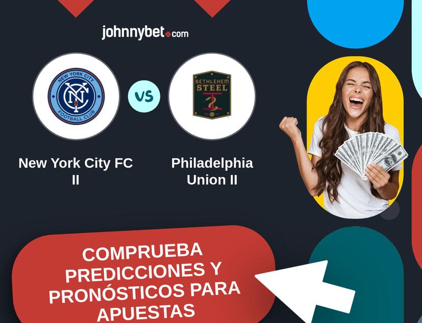 New York City FC II - Philadelphia Union II Pronósticos y Consejos de Apuestas