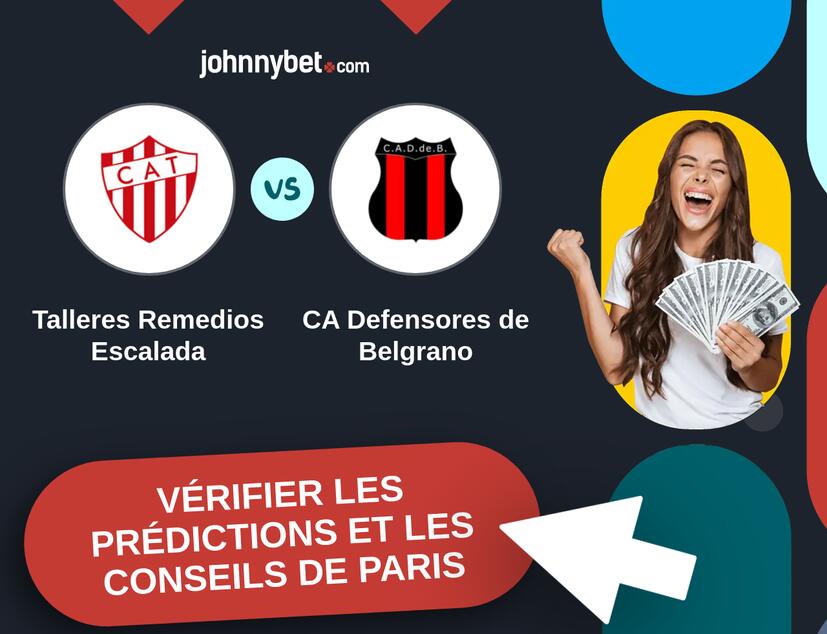 Talleres Remedios Escalada - CA Defensores de Belgrano Prédictions et Conseils de Paris