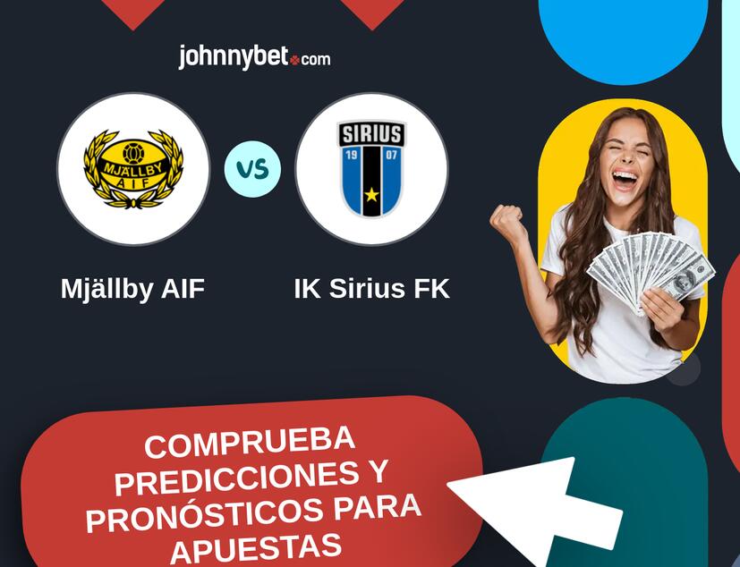 Mjällby AIF - IK Sirius FK Pronósticos y Consejos de Apuestas