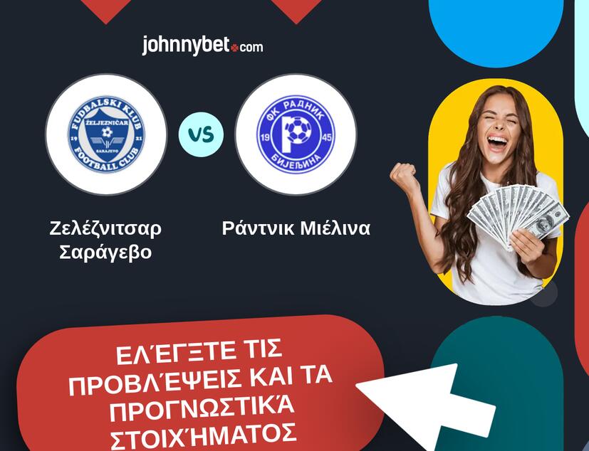 Ζελέζνιτσαρ Σαράγεβο - Ράντνικ Μιέλινα Προβλέψεις και Συμβουλές στοιχήματος