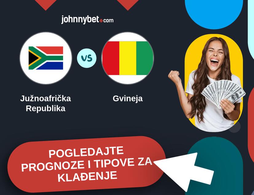 Južnoafrička Republika - Gvineja Tipovi i prognoze