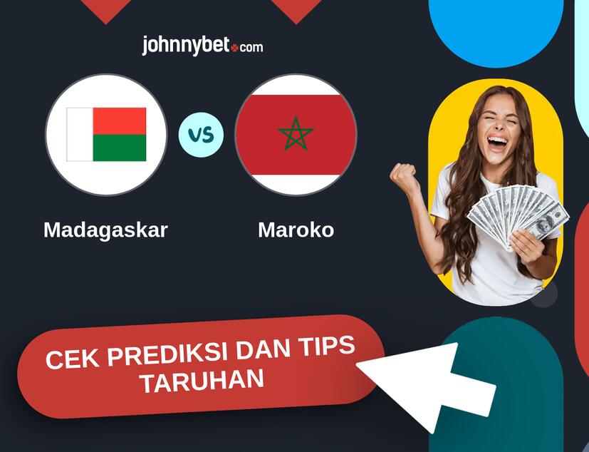 Madagaskar - Maroko Prediksi dan Tips Taruhan