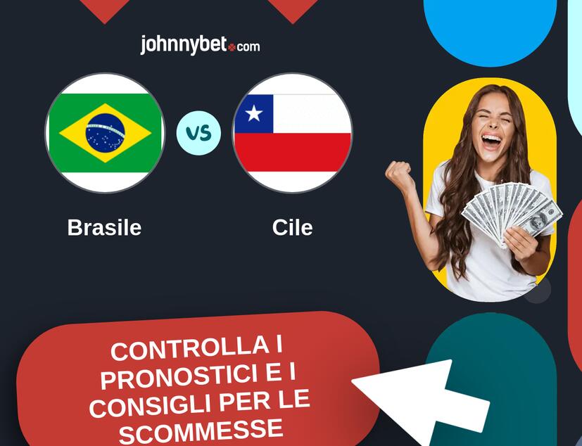 Brasile - Cile Pronostici e Consigli Scommesse