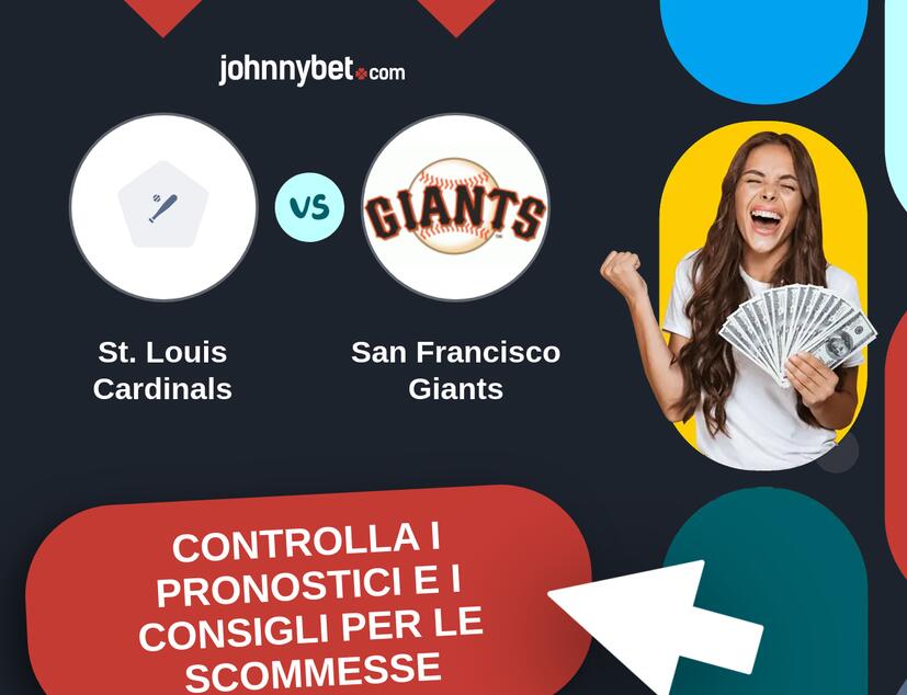 St. Louis Cardinals - San Francisco Giants Pronostici e Consigli Scommesse