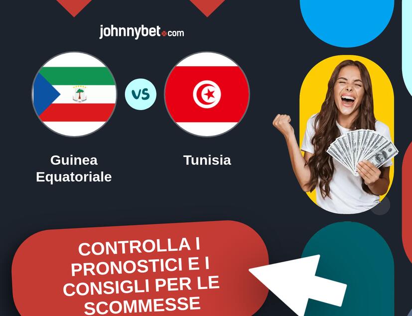 Guinea Equatoriale - Tunisia Pronostici e Consigli Scommesse