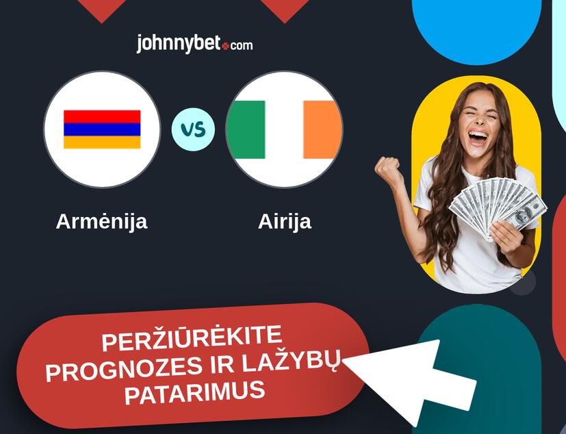 Armėnija - Airija Prognozės ir Statymų Patarimai