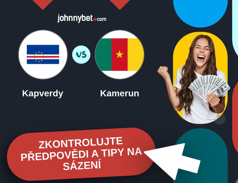 Kapverdy - Kamerun Predikce a tipy na sázení.