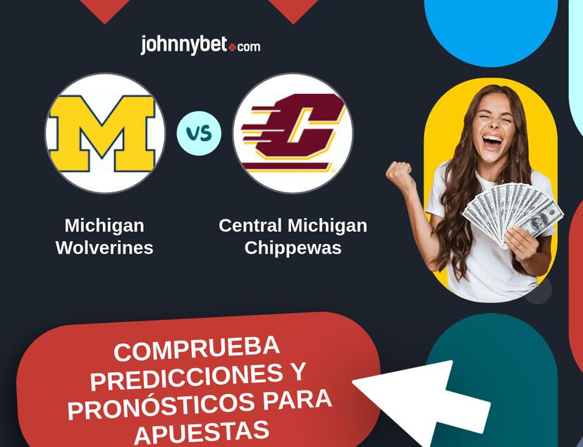 Michigan Wolverines - Central Michigan Chippewas Pronósticos y Consejos de Apuestas