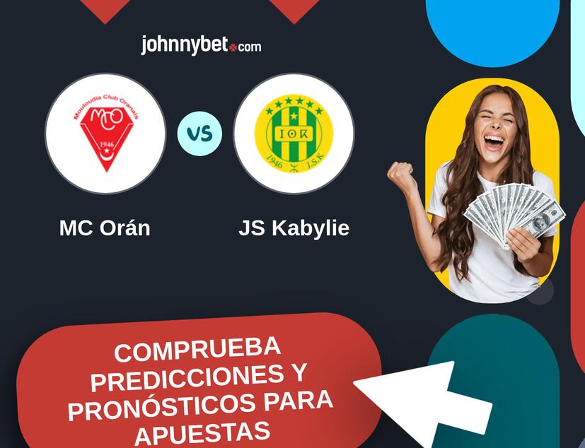 MC Orán - JS Kabylie Pronósticos y Consejos de Apuestas