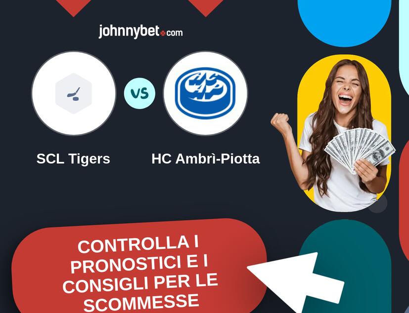 SCL Tigers - HC Ambrì-Piotta Pronostici e Consigli Scommesse