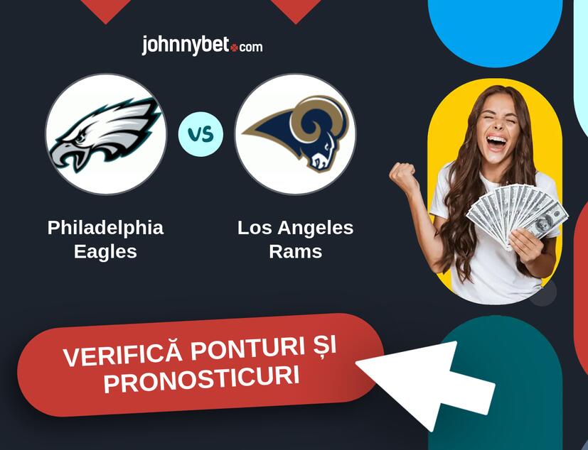 Philadelphia Eagles - Los Angeles Rams Predicțiile și Sfaturile de pariu 