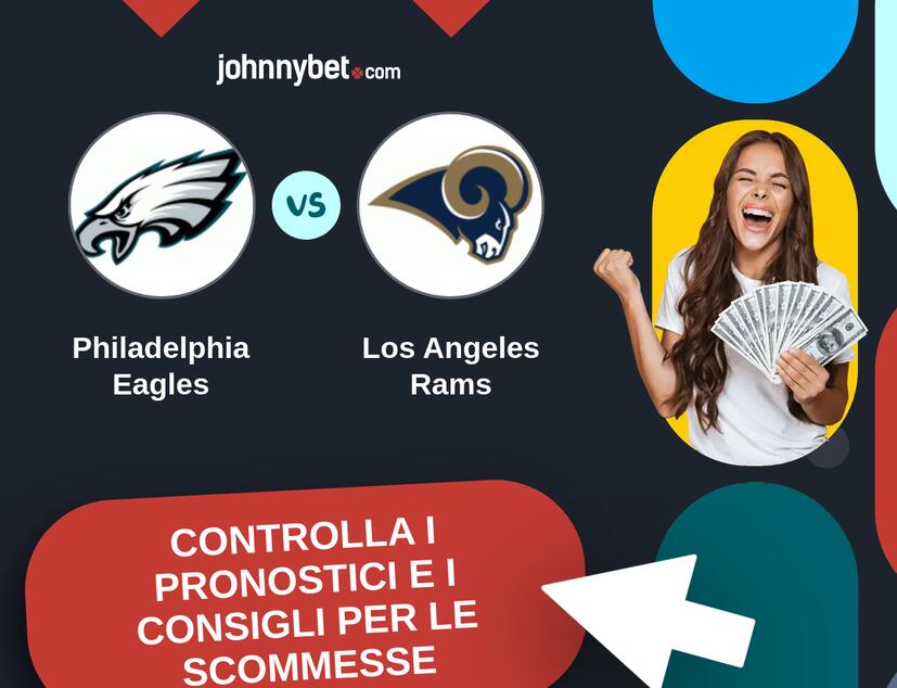 Philadelphia Eagles - Los Angeles Rams Pronostici e Consigli Scommesse