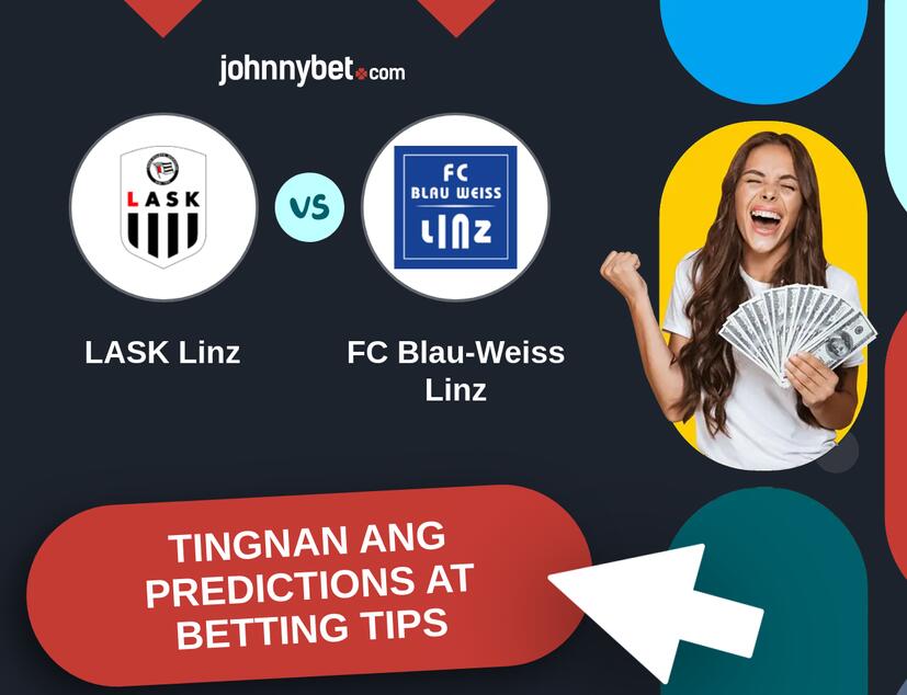 LASK Linz - FC Blau-Weiss Linz Predictions at Betting Tips