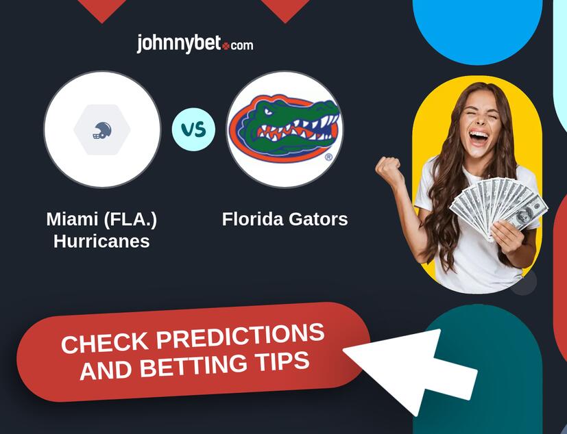 Miami (FLA.) Hurricanes - Florida Gators Predictions and Betting Tips