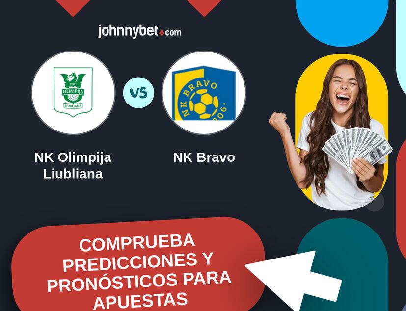 NK Olimpija Liubliana - NK Bravo Pronósticos y Consejos de Apuestas