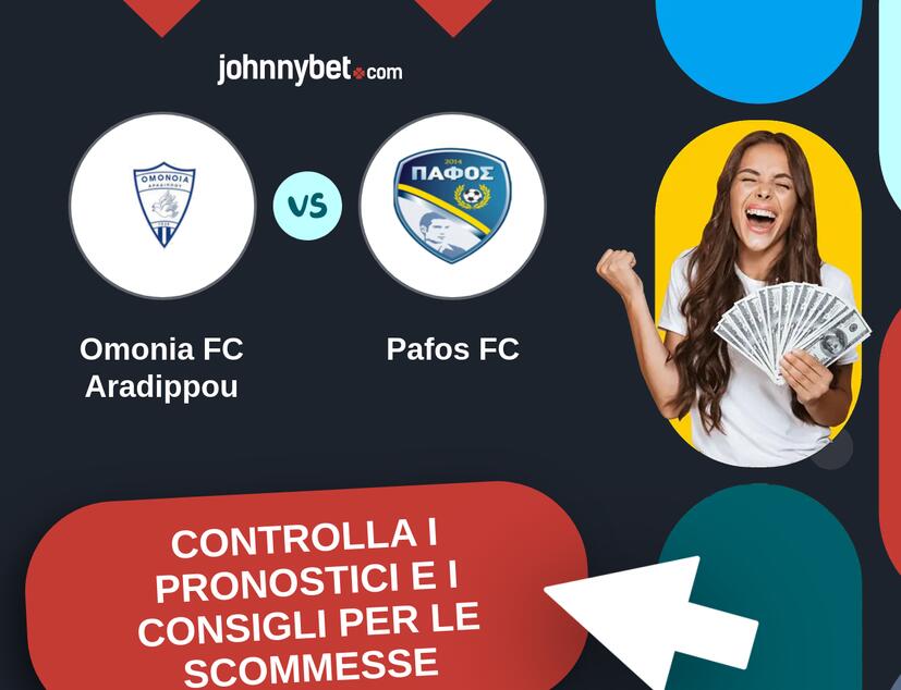 Omonia FC Aradippou - Pafos FC Pronostici e Consigli Scommesse