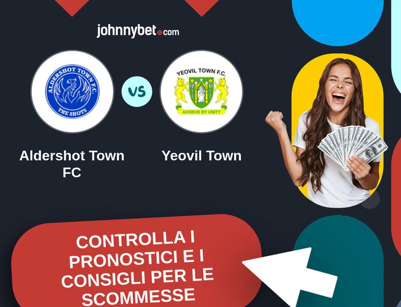 Aldershot Town FC - Yeovil Town Pronostici e Consigli Scommesse