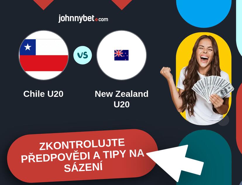 Chile U20 - New Zealand U20 Predikce a tipy na sázení.