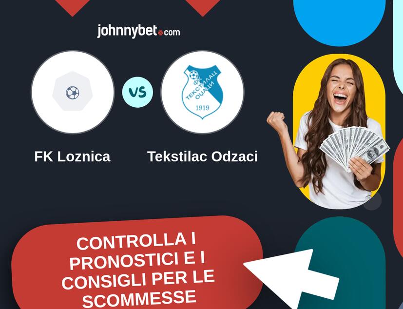 FK Loznica - Tekstilac Odzaci Pronostici e Consigli Scommesse