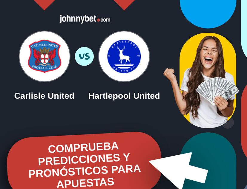 Carlisle United - Hartlepool United Pronósticos y Consejos de Apuestas