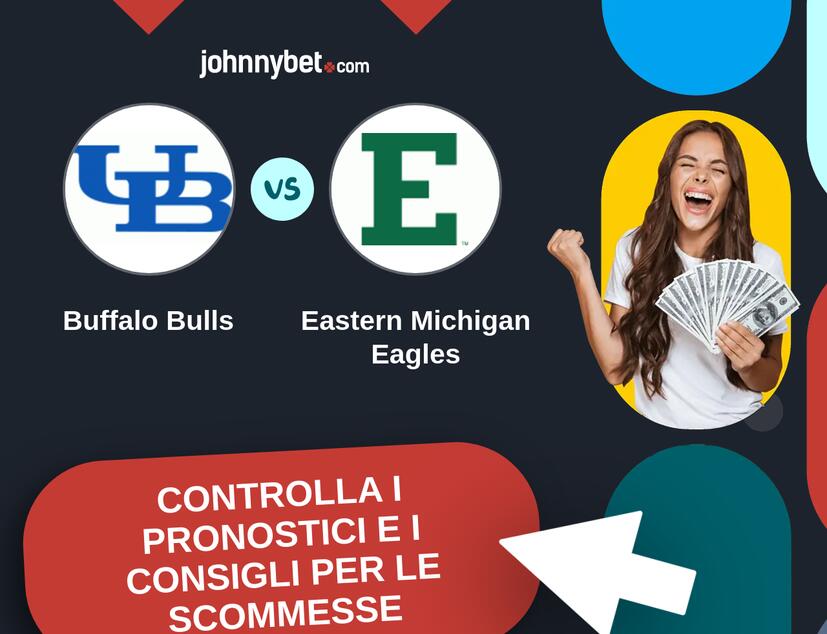 Buffalo Bulls - Eastern Michigan Eagles Pronostici e Consigli Scommesse