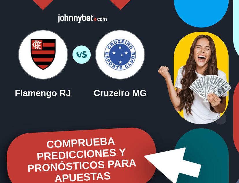 Flamengo RJ - Cruzeiro MG Pronósticos y Consejos de Apuestas