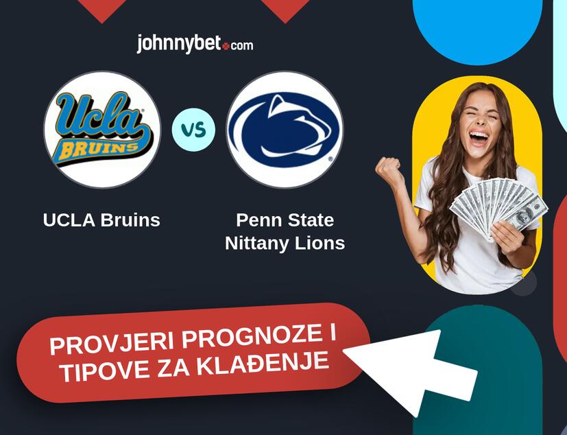 UCLA Bruins - Penn State Nittany Lions Tipovi i prognoze