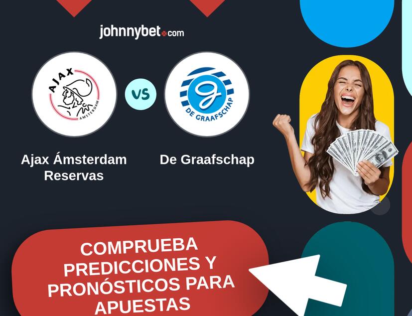 Ajax Ámsterdam Reservas - De Graafschap Pronósticos y Consejos de Apuestas