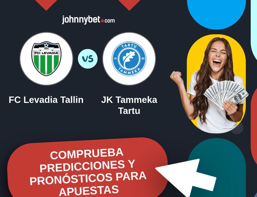 FC Levadia Tallin - JK Tammeka Tartu Pronósticos y Consejos de Apuestas
