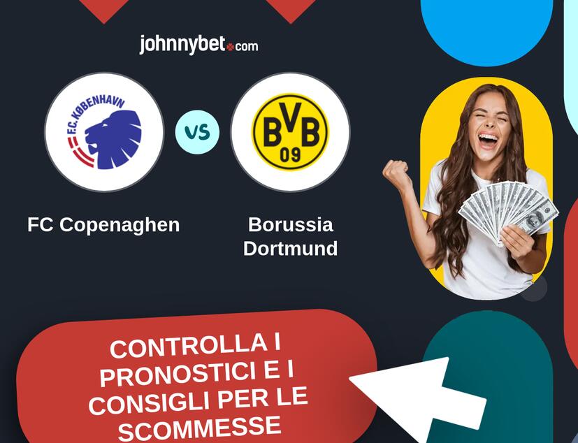 FC Copenaghen - Borussia Dortmund Pronostici e Consigli Scommesse