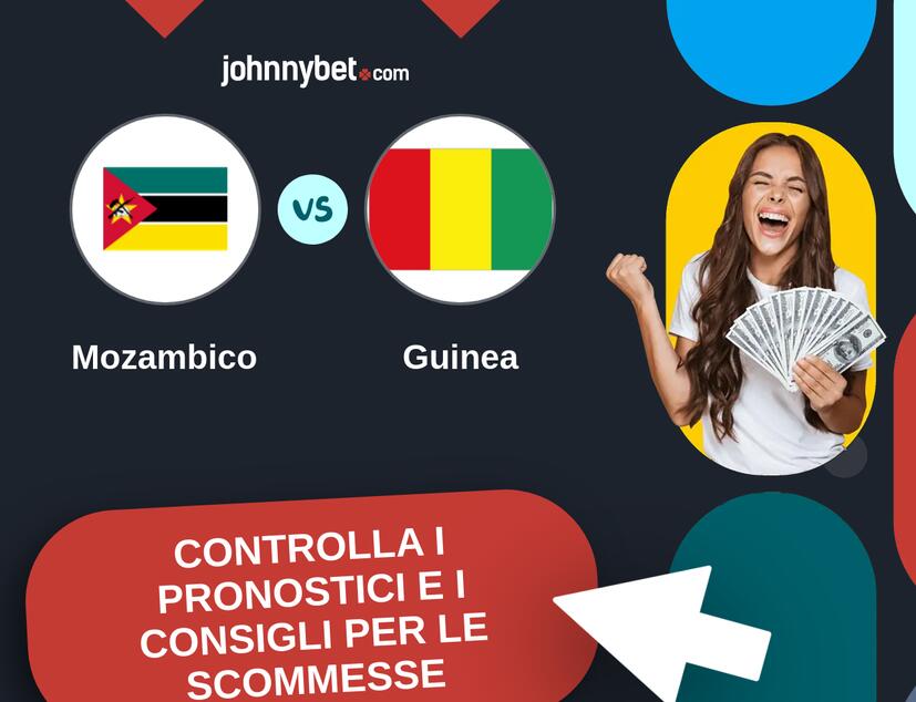 Mozambico - Guinea Pronostici e Consigli Scommesse