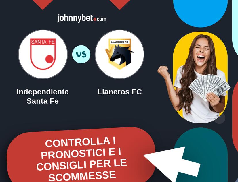 Independiente Santa Fe - Llaneros FC Pronostici e Consigli Scommesse